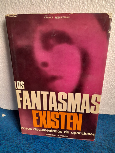 Los Fantasmas Existen (Usado)