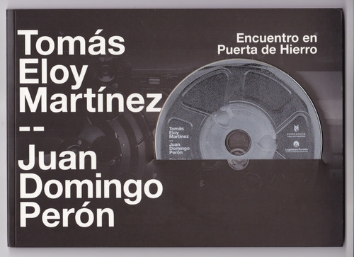 Tomas Eloy Martinez J D Perón Encuetro En Puerta De Hierro (Usado)
