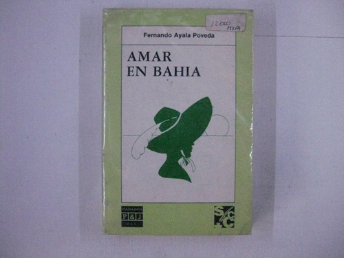 Amar En Bahia