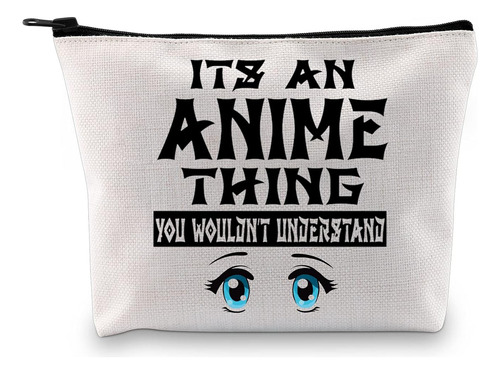 Bolsa Con Cremallera Para Amantes Del Anime, Es Una Cosa
