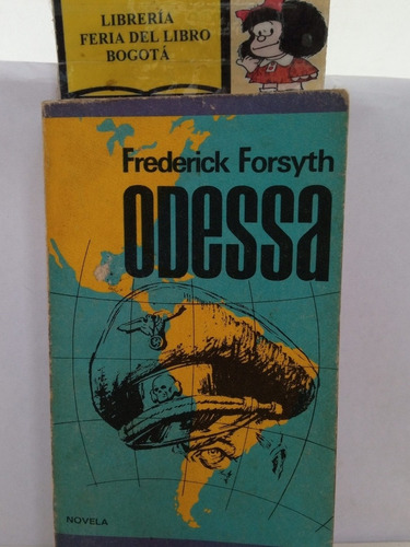 Odessa - Frederick Forsyth - Plaza & Janés - Novela - 1975