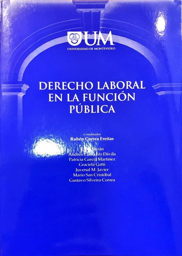 Derecho Laboral En La Función Pública. Correa Freitas