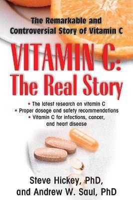 Libro Vitamin C: The Real Story