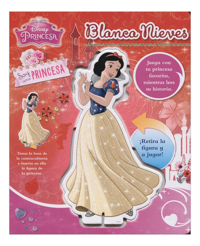Libro Blanca Nieves. Soy Una Princesa