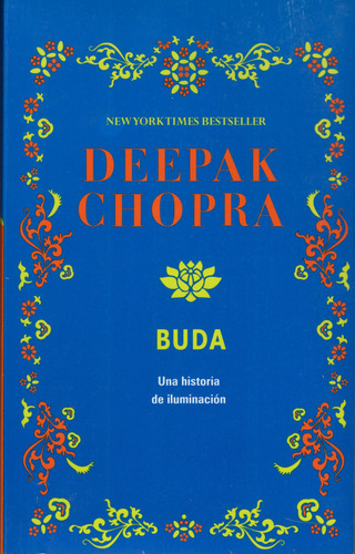 Buda. Deepak Chopra. Random House.