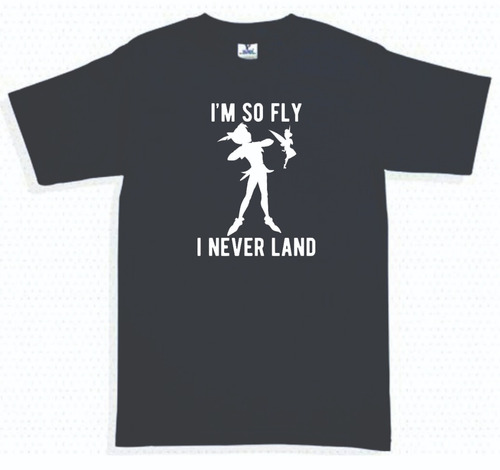 Playera Peter Pan I Never Land Neverland Hombre Mujer