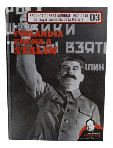 Finlandia Frena A Stalin - Editorial S. L. - 2010 