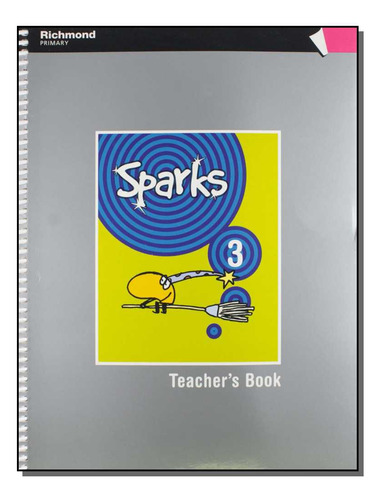 Libro Sparks 3 Teachers Book De Scott Katherine House Susan