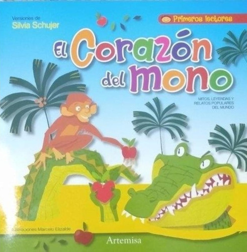 Corazon Del Mono - Recuentos-schujer, Silvia Graciela-grupo