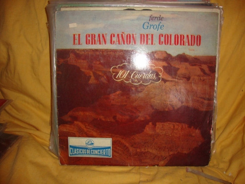 Vinilo 101 Cuerdas Ferde Grofe Gran Cañon Del Colorado Cl1