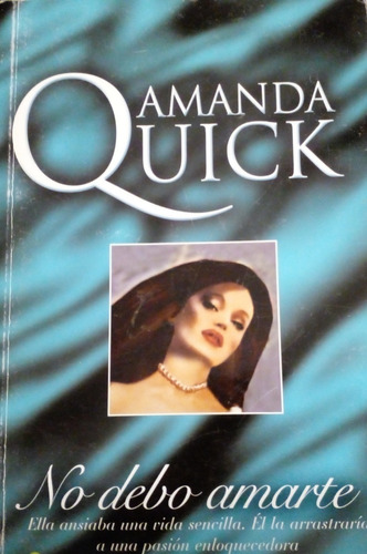 Amanda Quick - No Debo Amarte - Nvo