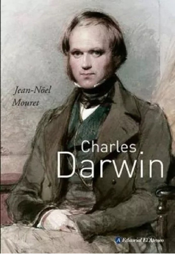 Charles Darwin - Jean- Noel Mouret - Libro Nuevo