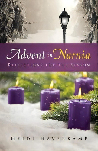 Advent In Narnia, De Heidi Haverkamp. Editorial Westminster John Knox Press U S, Tapa Blanda En Inglés