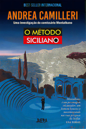 O Método Siciliano, De Andrea Camilleri. Editora L±, Capa Mole Em Português