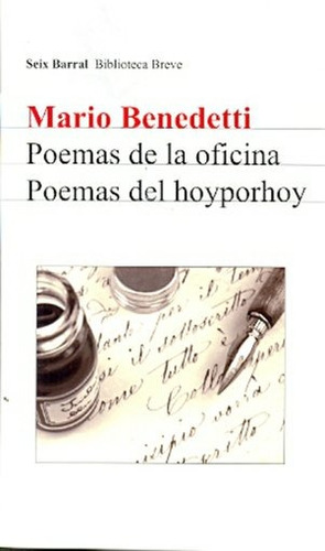 Poemas De La Oficina - Poemas Del Hoyporhoy - Mario Benedett