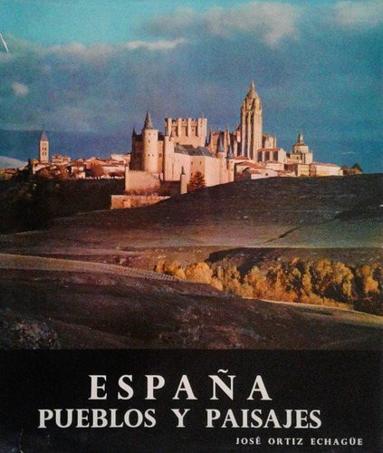 España Pueblos Y Paisajes (1963)