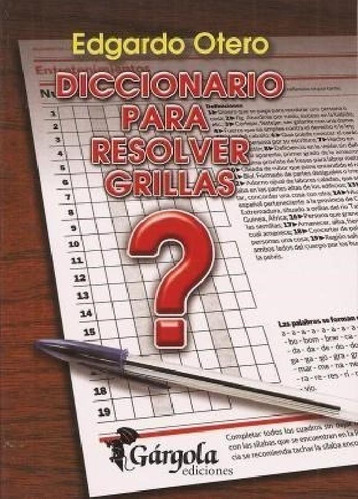 Libro - Diccionario Para Resolver Grillas - Otero Edgardo (