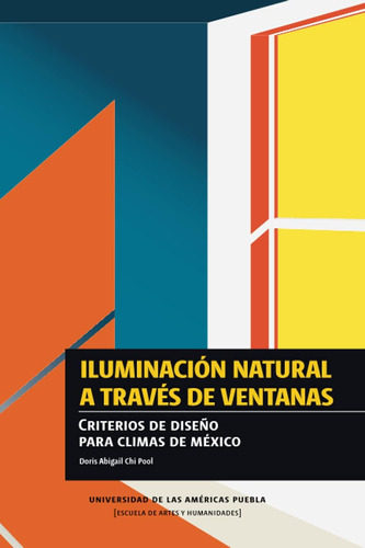 Libro: Iluminación Natural A Través De Ventanas: Criterios D