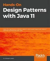 Comprar Hands-on Design Patterns With Java : Learn Design Patterns That Enable The Building Of Large-scal..., De Dr. Edward Lavieri. Editorial Packt Publishing Limited, Tapa Blanda En Inglés