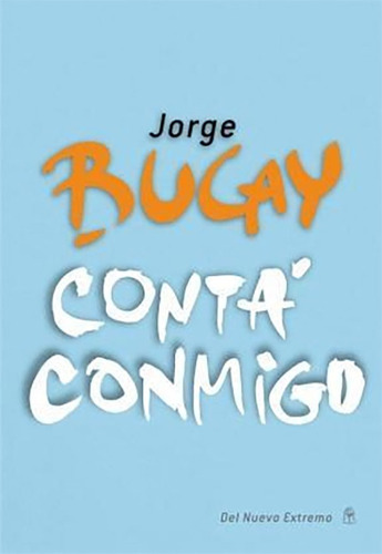 Conta Conmigo. Jorge Bucay. Dnx