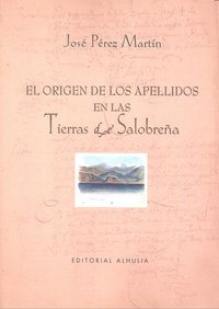 Libro Origen De Los Apellidos En Las Tierras De Salobreã...