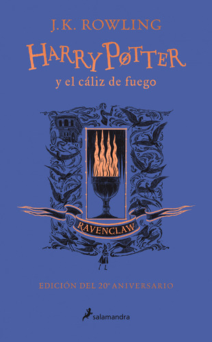 Harry Potter Y El Caliz De Fuego Edicion Ravenclaw Del 20 An