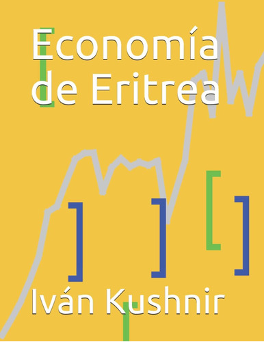 Libro: Economía De Eritrea (spanish Edition)