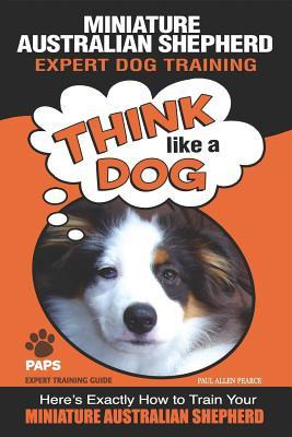 Libro Miniature Australian Shepherd Expert Dog Training :...