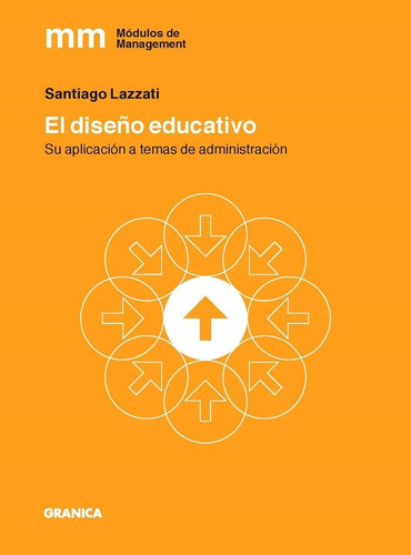 Libro El Diseã¿o Educativo - Santiago Lazzati