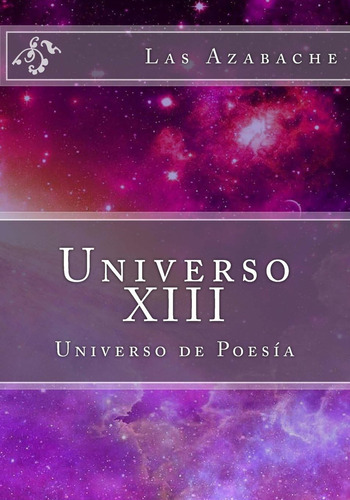 Libro: Universo Xiii: Universo De Poesía (spanish Edition)