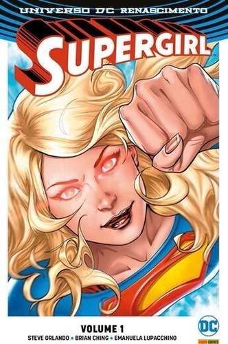 Supergirl: Renascimento Nº 01.