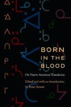 Libro Born In The Blood : On Native American Translation ...