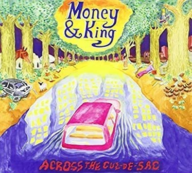 Money & King Across The Cul-de-sac Usa Import Cd