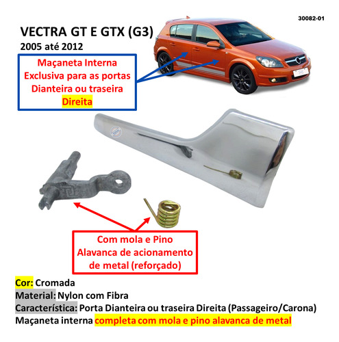 Maçaneta Interna Direita Vectra G3 Gt 2005-2012 Cromada
