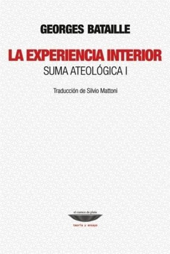 Experiencia Interior, La