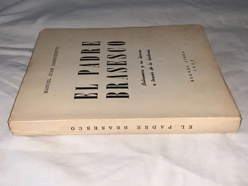 El Padre Brasesco - Juan Sanguinetti - Juan Sanguinetti