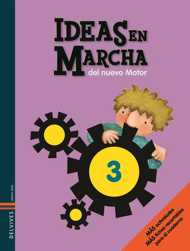 Ideas En Marcha Del Nuevo Motor 3-roveda, Viviana-edelvives