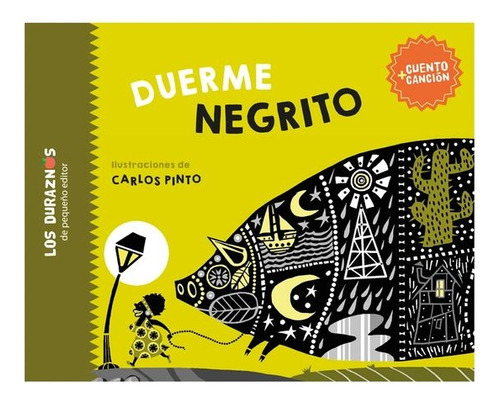 Duérmete Negrito - Carlos Pinto