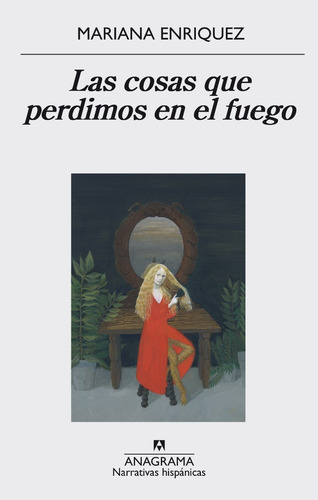 Pack Mariana Enríquez (3 Libros) - Anagrama