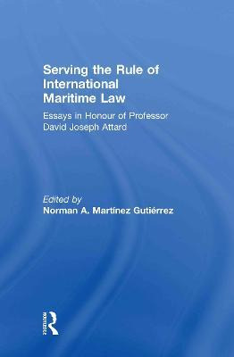 Libro Serving The Rule Of International Maritime Law - No...