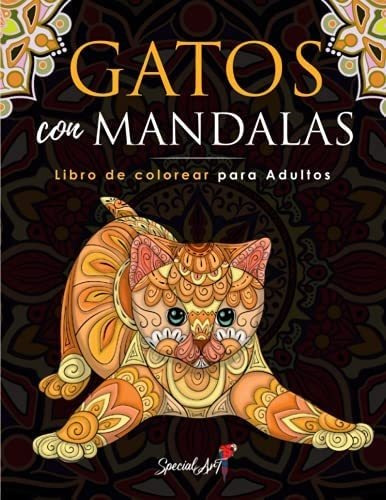 Libro: Gatos Con Mandalas Libro De Colorear Para Adultos: De