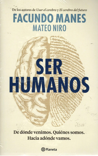 Ser Humanos - Facundo Manes & Mateo Niro - Libro Original