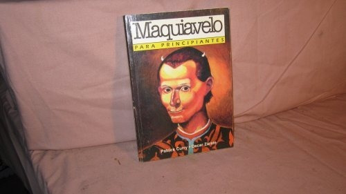 Maquiavelo Para Principiantes