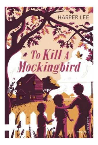 To Kill A Mockingbird - Harper Lee. Ebs