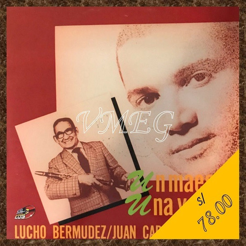 Vmeg Cd Pbermúdez Juan Carlos Coronel 1994un Maestro Una Voz