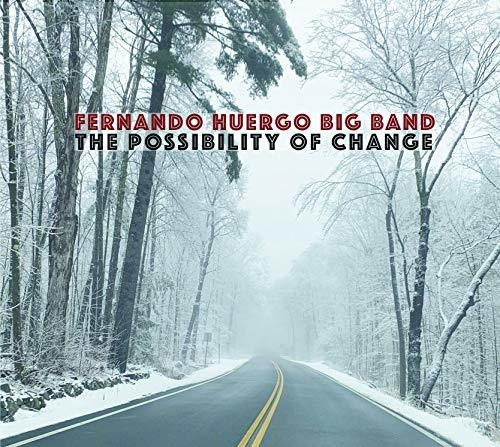 Cd The Possibility Of Change - Fernando Huergo