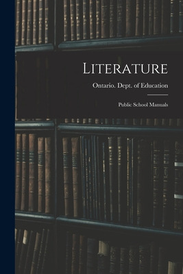 Libro Literature: Public School Manuals - Ontario Dept Of...
