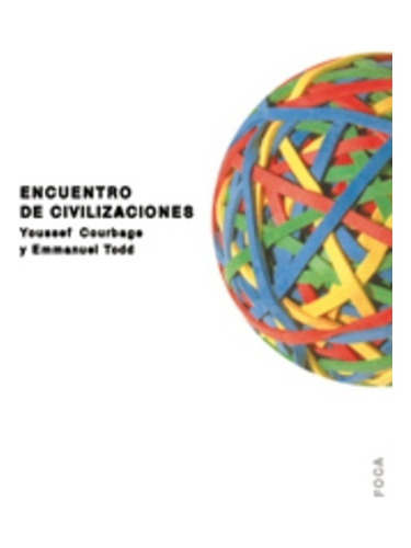 Encuentro De Civilizaciones, De Courbage, Youssef. Editorial Akal, Tapa Blanda En Español