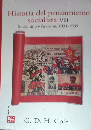 Historia Del Pensamiento Socialista #7 Socialismo Y Fascismo