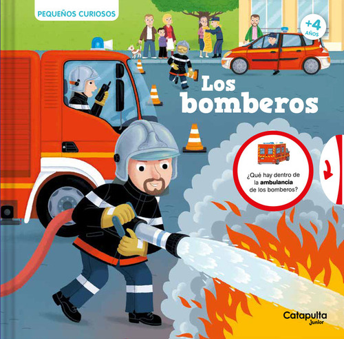 Libro Pequeãos Curiosos Los Bomberos - Chatel, Christelle